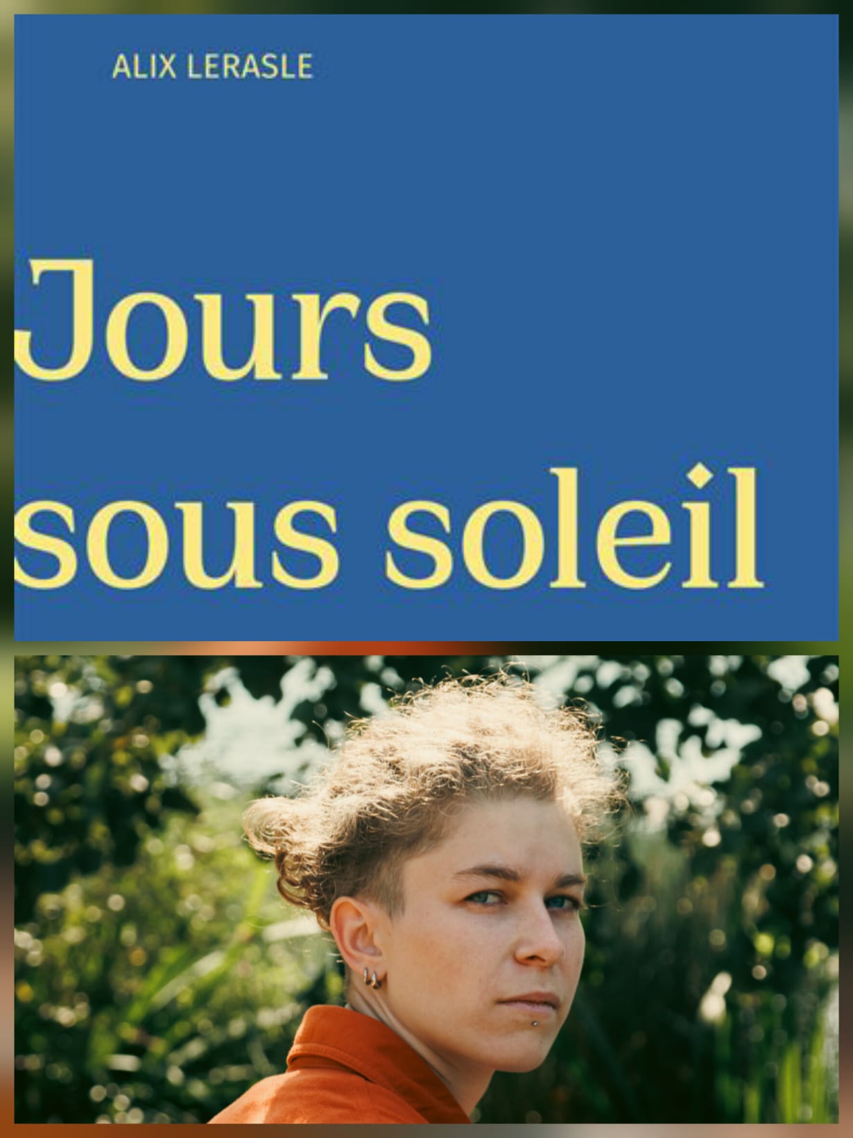 Alix Lesrale, Jours sous soleil