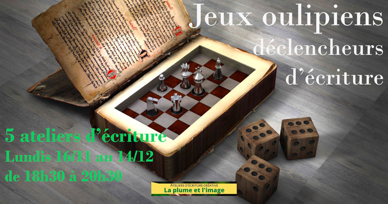 Jeux oulipiens déclencheurs d'écriture