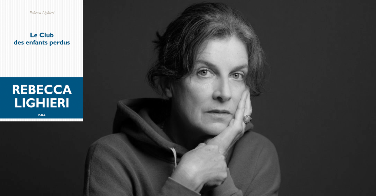 Rebecca Lighieri, Le club des enfants perdus – Rentrée littéraire 2024